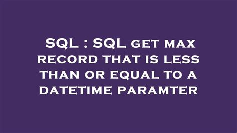Image result for SQL Query Less Than