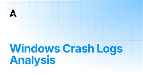 Image result for Windows Crash Log
