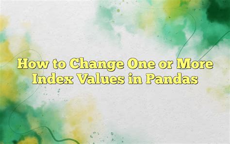 Image result for How to Index a Variable in Pandas