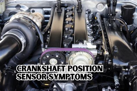 Toradh íomhá ar Crankshaft Position Sensor Symptoms