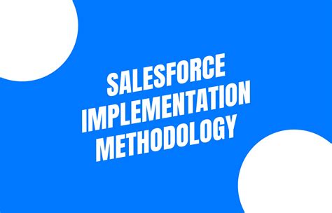 Image result for Salesforce Implementation Methodology
