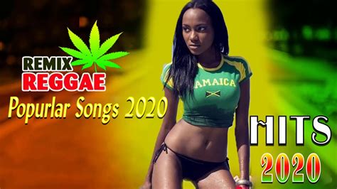 Hot 40 Reggae Music 2020 - New Reggae Remix Songs 2020 - Reggae Pop New ...