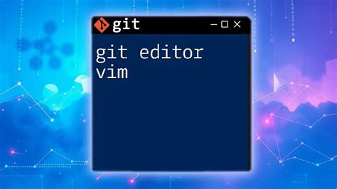 תוצאת תמונה עבור Git Nano Editor