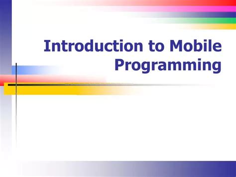 Image result for Mobile Programming PPT