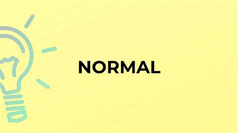 Image result for Photo of the Word Normal