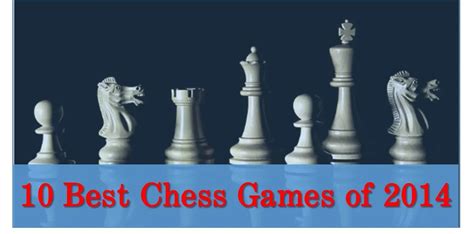 Image result for List of Chess Games