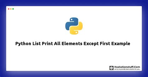 Image result for How to Print the First Item in a List Python