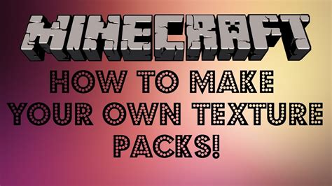 Image result for How to make your own texture pack java