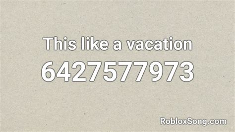 Vacation Roblox ID に対する画像結果