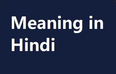 Signifies Meaning in Hindi に対する画像結果