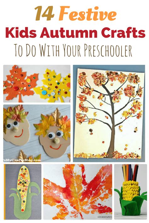 14 Festive Kids Autumn Crafts To Do With Your Preschooler