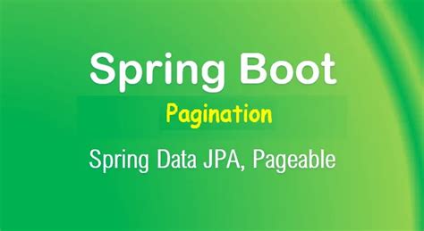 تصویر کا نتیجہ برائے Pagination in Spring Boot