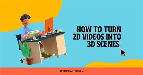 Image result for See the 2D to 3D Video Generation Live