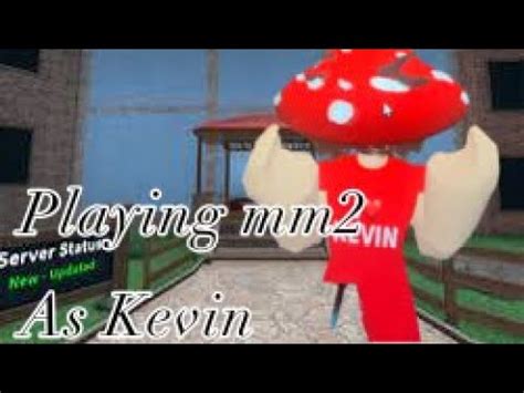 Mm2 YouTuber Kevin Roblox に対する画像結果