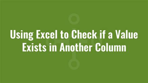 Image result for Excel How to Check If a Value Is in a Column