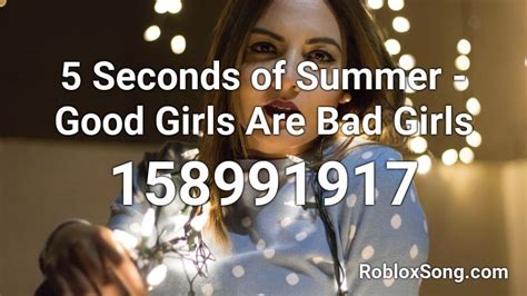 Bad Girls Roblox ID Code に対する画像結果