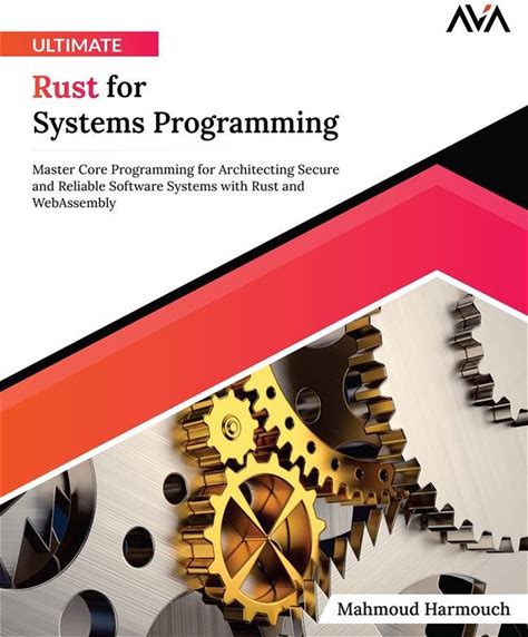 Ultimate Rust For Systems Programming