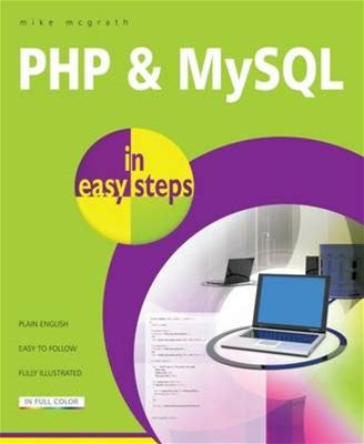 PHP & MYSQL In Easy Steps | By Mike Mcgrath