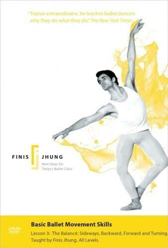 Finis Jhung Basic Ballet Movement Skills Lesson 3 Ballett Dvd