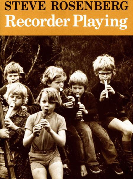 Recorder Playing - Steve Rosenberg - Sheet Music