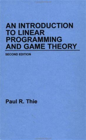 An Introduction To Linear Programming And Game Theory
