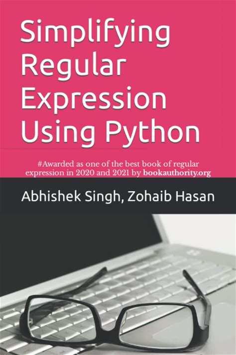 Simplifying Regular Expression Using Python: Learn Regex Like Never Before