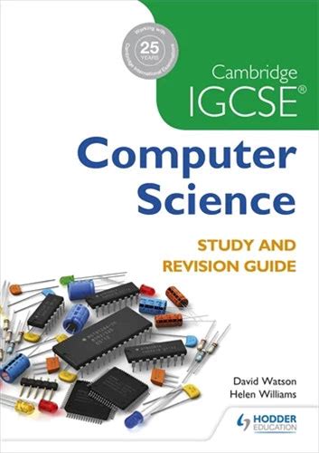 Cambridge IGCSE Computer Science Study And Revision Guide