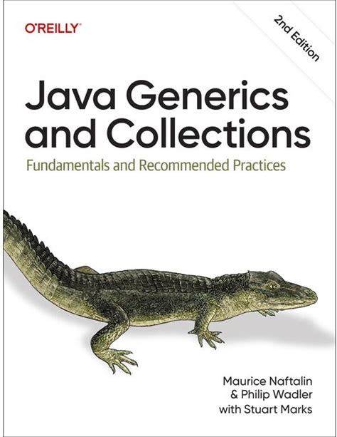 Java Generics And Collections - 2nd Edition By Maurice Naftalin & Philip Wadler (Paperback)