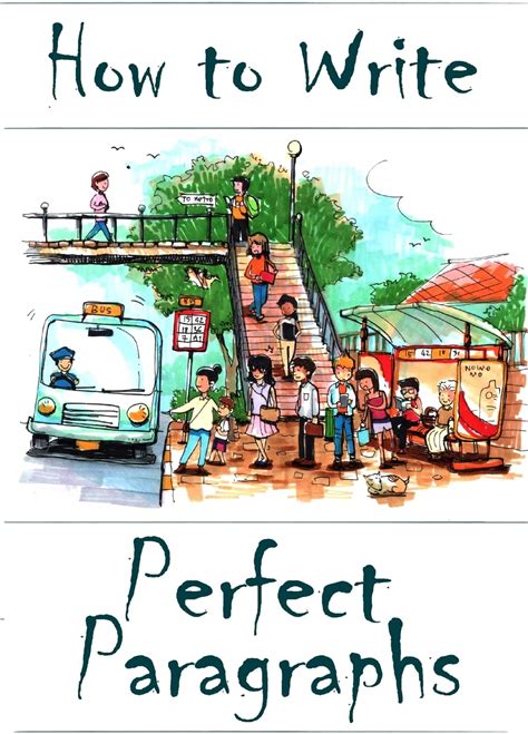 How To Write Perfect Paragraphs