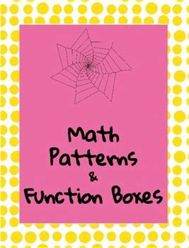 Math Patterns And Function Boxes