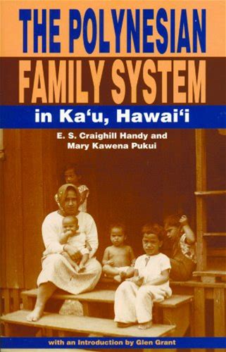 The Polynesian Family System In Ka'u Hawaii