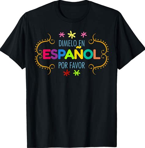 Playera Spanish Teacher Regalo Maestra De Espanol Men Women T-Shirt