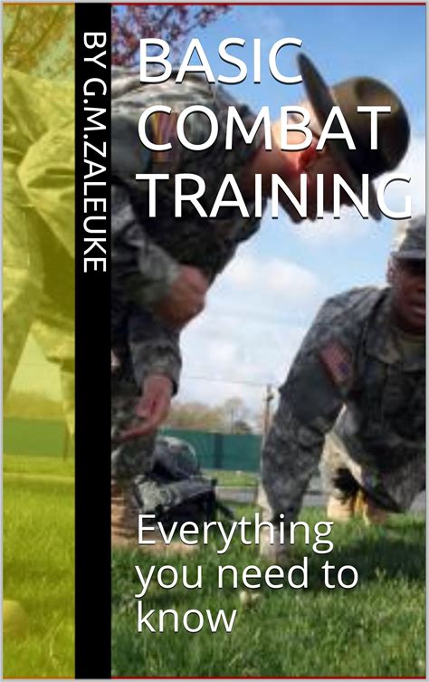 Basic Combat Training: Everything You Need To Know