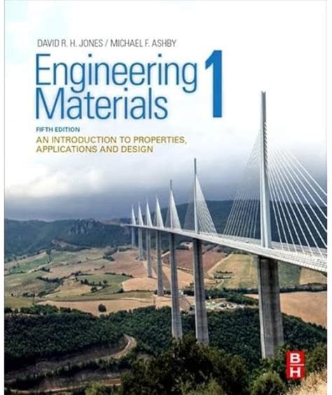 Engineering Materials 1: An Introduction To Properties, Applications And Design