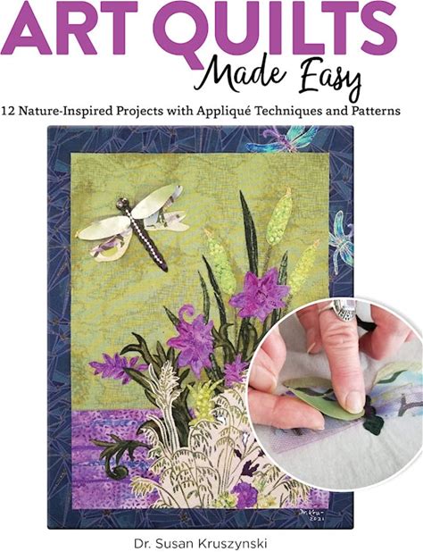 Art Quilts Made Easy