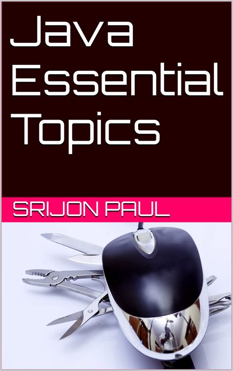Java Essential Topics