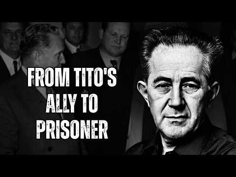 He Helped Build Tito's Regime... So Why Did Tito Send Him to Prison?