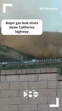 California gas line ruptures