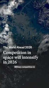 Competition in space will intensify in 2026