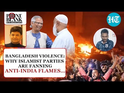 Bangladesh Violence: Islamist Parties’ Anti-India Rage, West’s Hypocrisy & What Modi Govt Is Doing