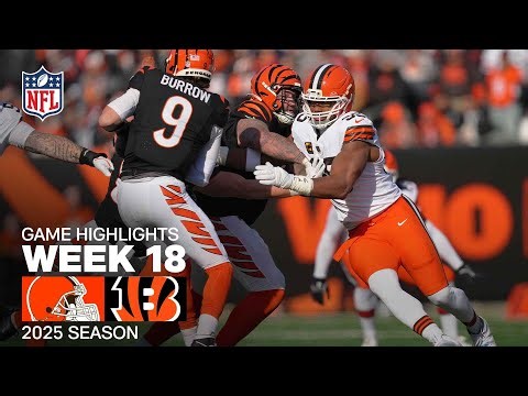 Cleveland Browns vs. Cincinnati Bengals Game Highlights | NFL 2025 Season Week 18