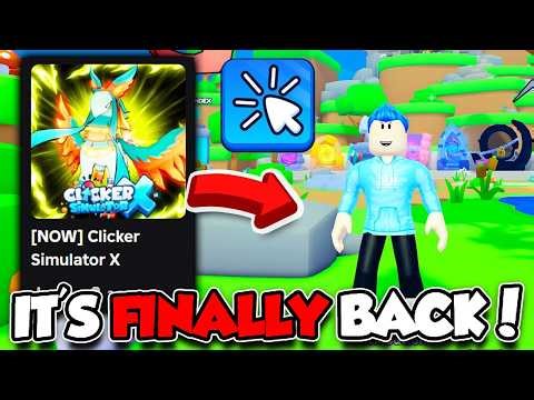 Clicker Simulator X Is Here... (Roblox)