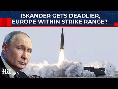Putin’s Iskander Missile Gets Deadly Upgrade, European Cities Now Within Russia’s Striking Range?