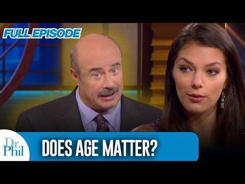 Does Age Matter? | FULL EPISODE | Dr. Phil