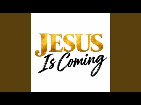 Jesus Is Coming (Acoustic)