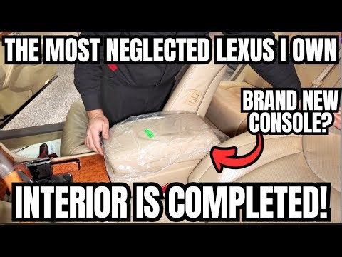 The Most Neglect Lexus I Own's Interior is Completed! Nearing the End!