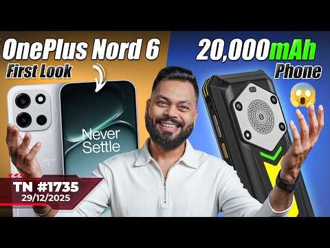 OnePlus Nord 6 Launch, Xiaomi 17 Ultra India Launch, 20,000mAh Phone😱,moto Signature Coming-#TTN1735