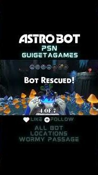 Astro Bot - Wormy Passage - All Bot Locations PS5 Guide