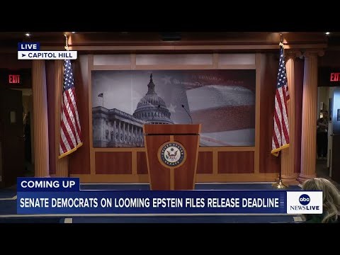 LIVE: Senate Democrats hold news conference on looming Epstein files release deadline