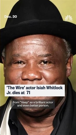'The Wire' actor Isiah Whitlock dies at 71